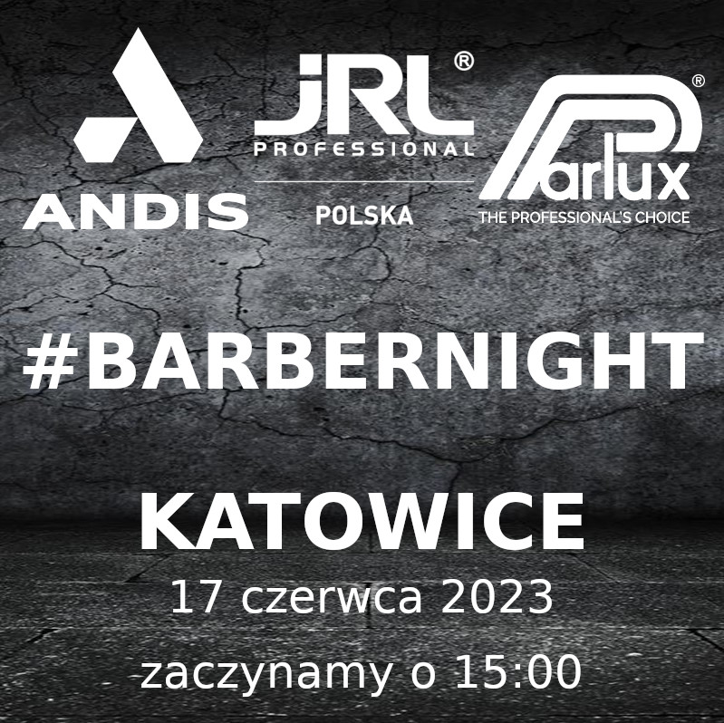 Barbernight w Katowicach