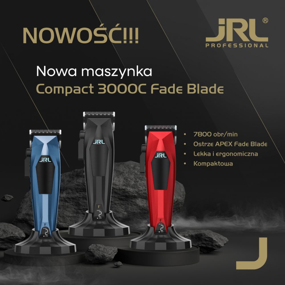 JRL Compact 3000C Fade Blade – nowe maszynki do strzyżenia